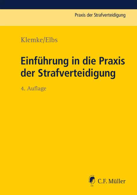 Vorderes Coverbild Einführung in die Praxis der Strafverteidigung