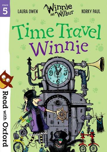 Vorderes Coverbild Read with Oxford: Stage 5: Winnie and Wilbur: Time Travel Winnie