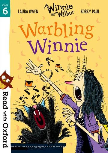 Vorderes Coverbild Read with Oxford: Stage 6: Winnie and Wilbur: Warbling Winnie
