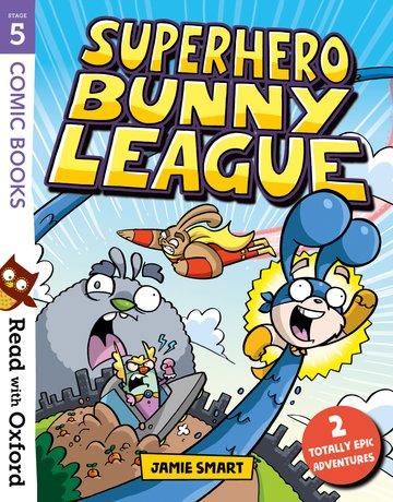 Vorderes Coverbild Read with Oxford: Stage 5: Comic Books: Superhero Bunny League