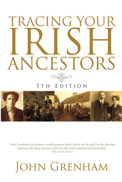 Vorderes Coverbild Tracing Your Irish Ancestors