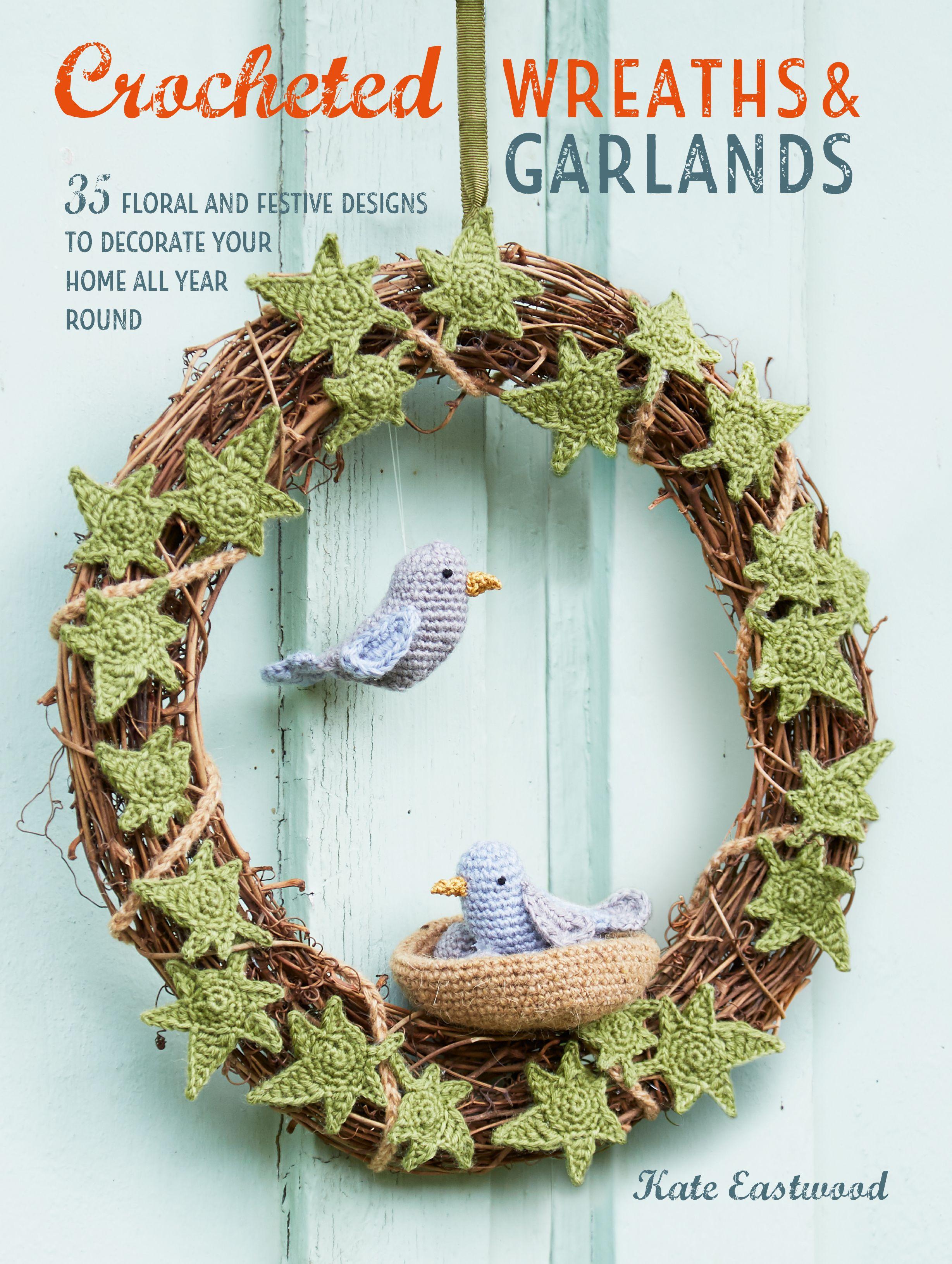 Vorderes Coverbild Crocheted Wreaths and Garlands