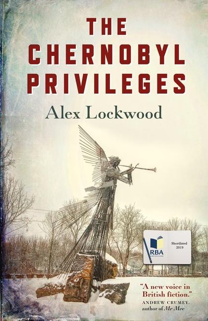 Vorderes Coverbild The Chernobyl Privileges: A Novel