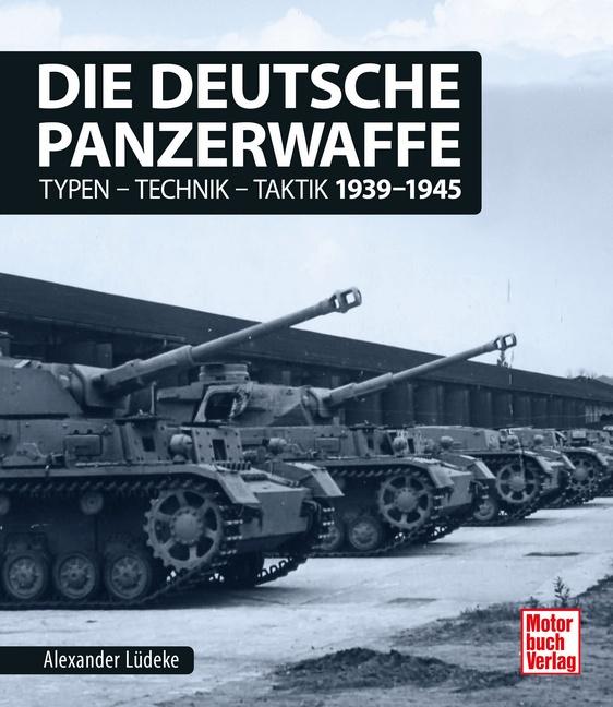 Vorderes Coverbild Die deutsche Panzerwaffe