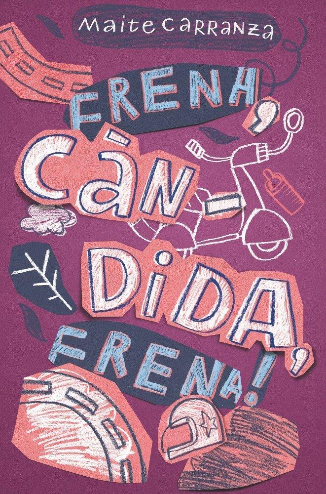 Vorderes Coverbild Frena, Càndida, frena!