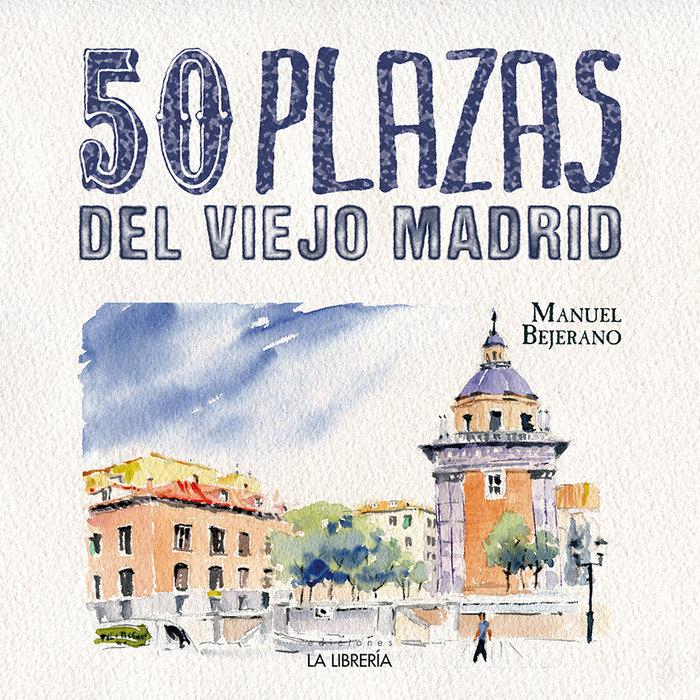Vorderes Coverbild 50 plazas del viejo Madrid