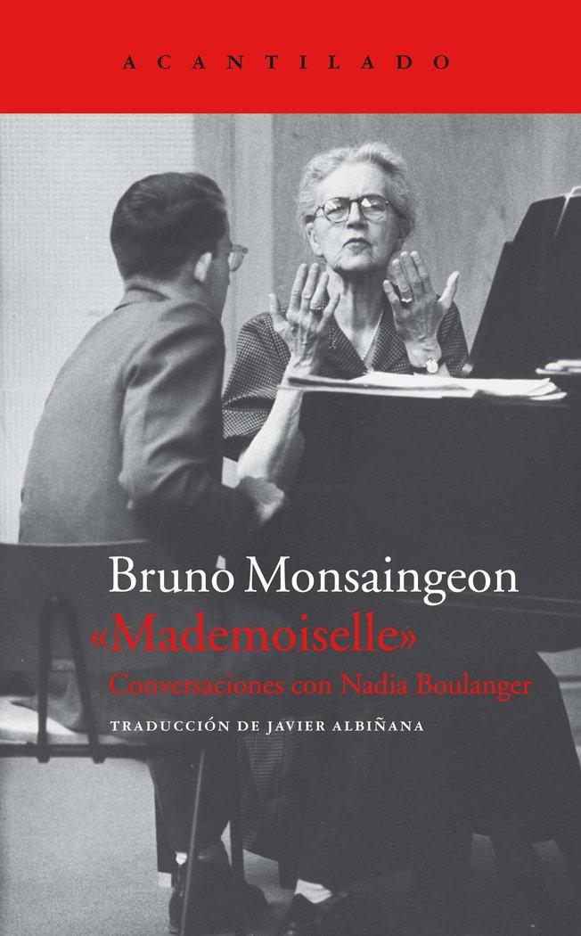Vorderes Coverbild Mademoiselle : conversaciones con Nadia Boulanger