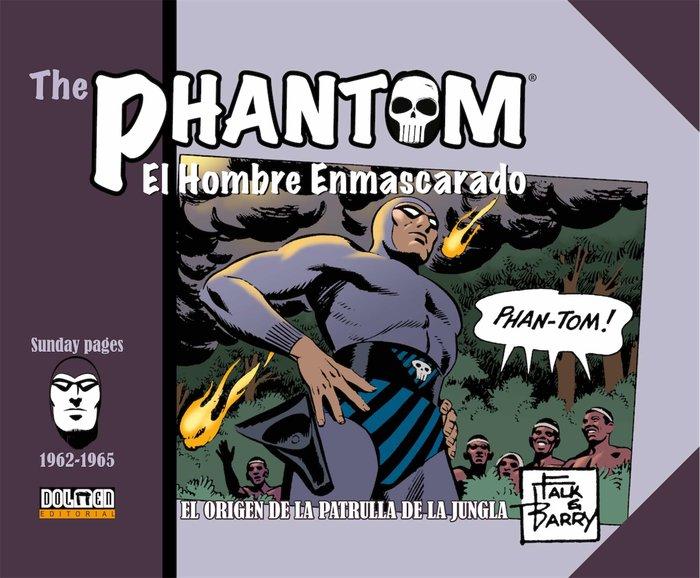 Vorderes Coverbild PHANTOM EL HOMBRE ENMASCARADO 1962 1965 ORIGEN PATRULLA JUN