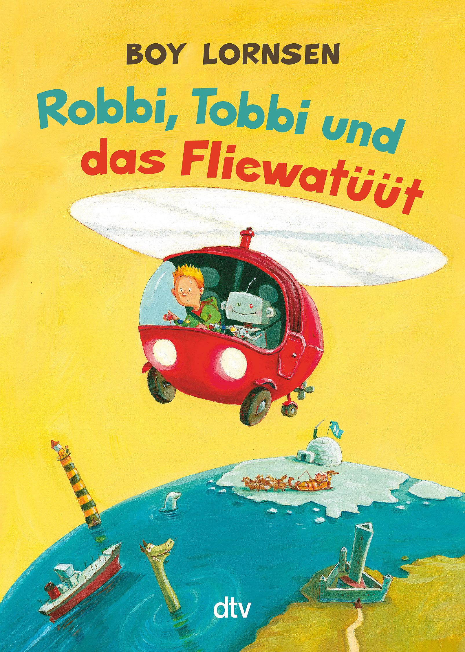 Vorderes Coverbild Robbi, Tobbi und das Fliewatüüt