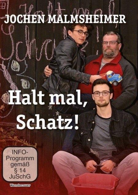 Vorderes Coverbild Jochen Malmsheimer: Halt mal, Schatz!