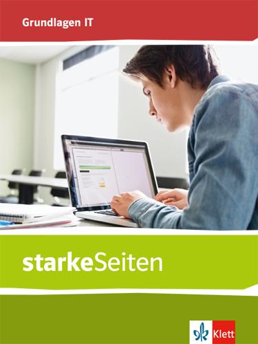 Vorderes Coverbild starkeSeiten Grundlagen IT. Schülerbuch Klassen 5-10