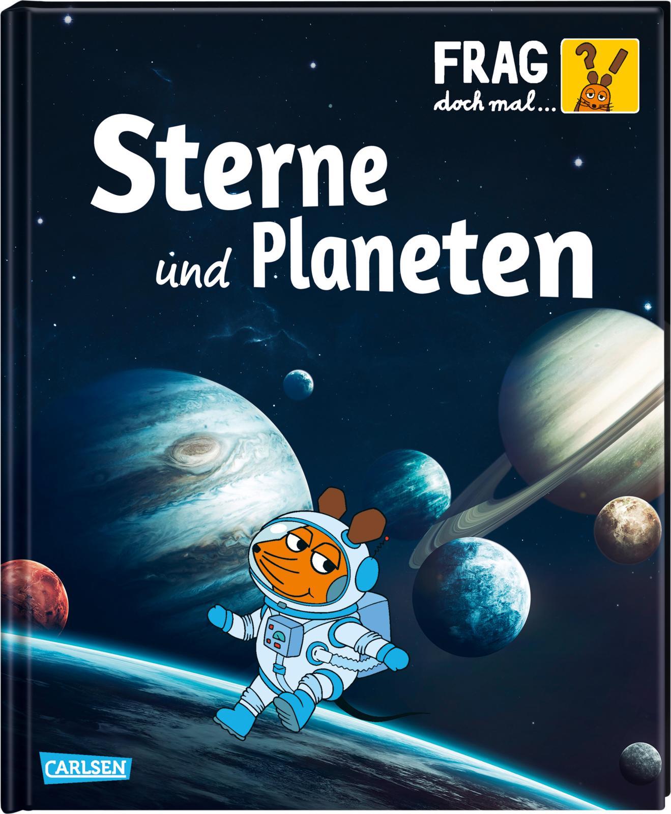 Vorderes Coverbild Frag doch mal ... die Maus!: Sterne und Planeten