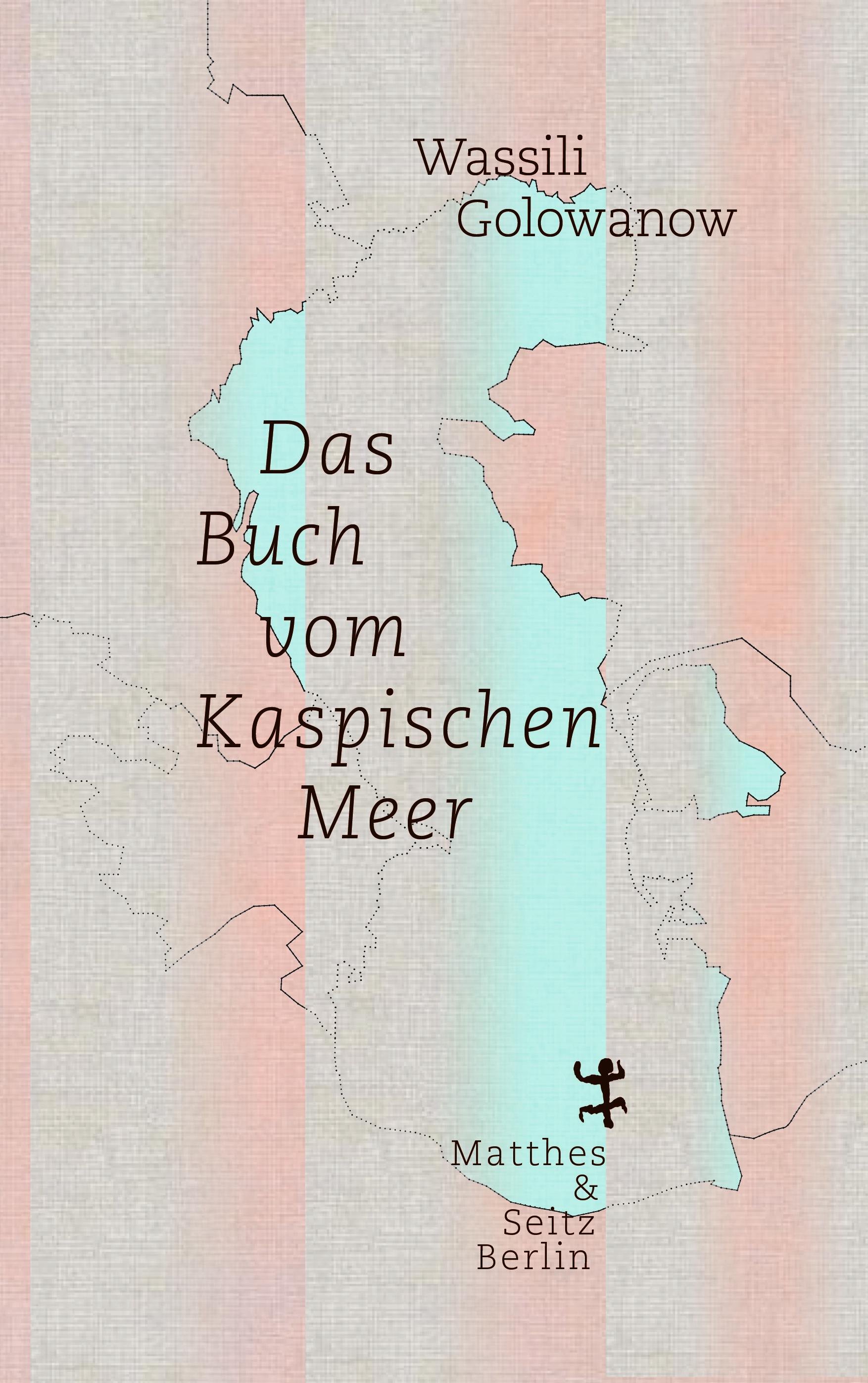 Vorderes Coverbild Das Buch vom Kaspischen Meer