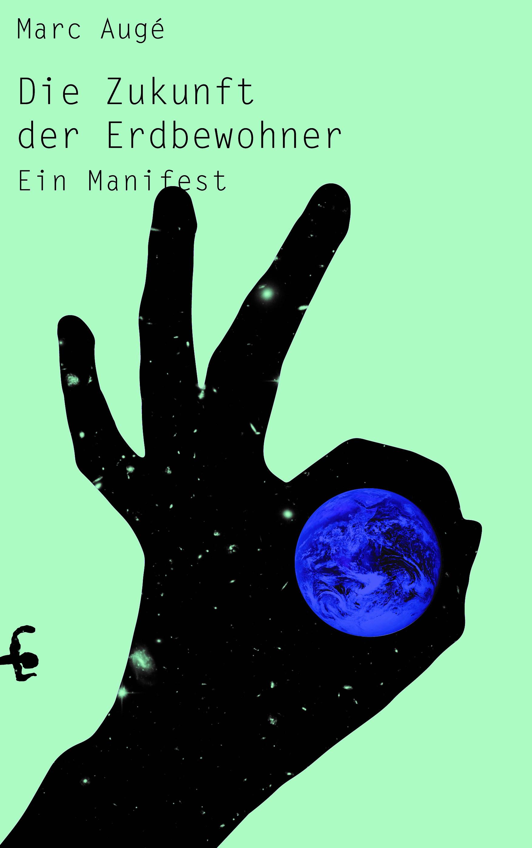 Vorderes Coverbild Die Zukunft der Erdbewohner