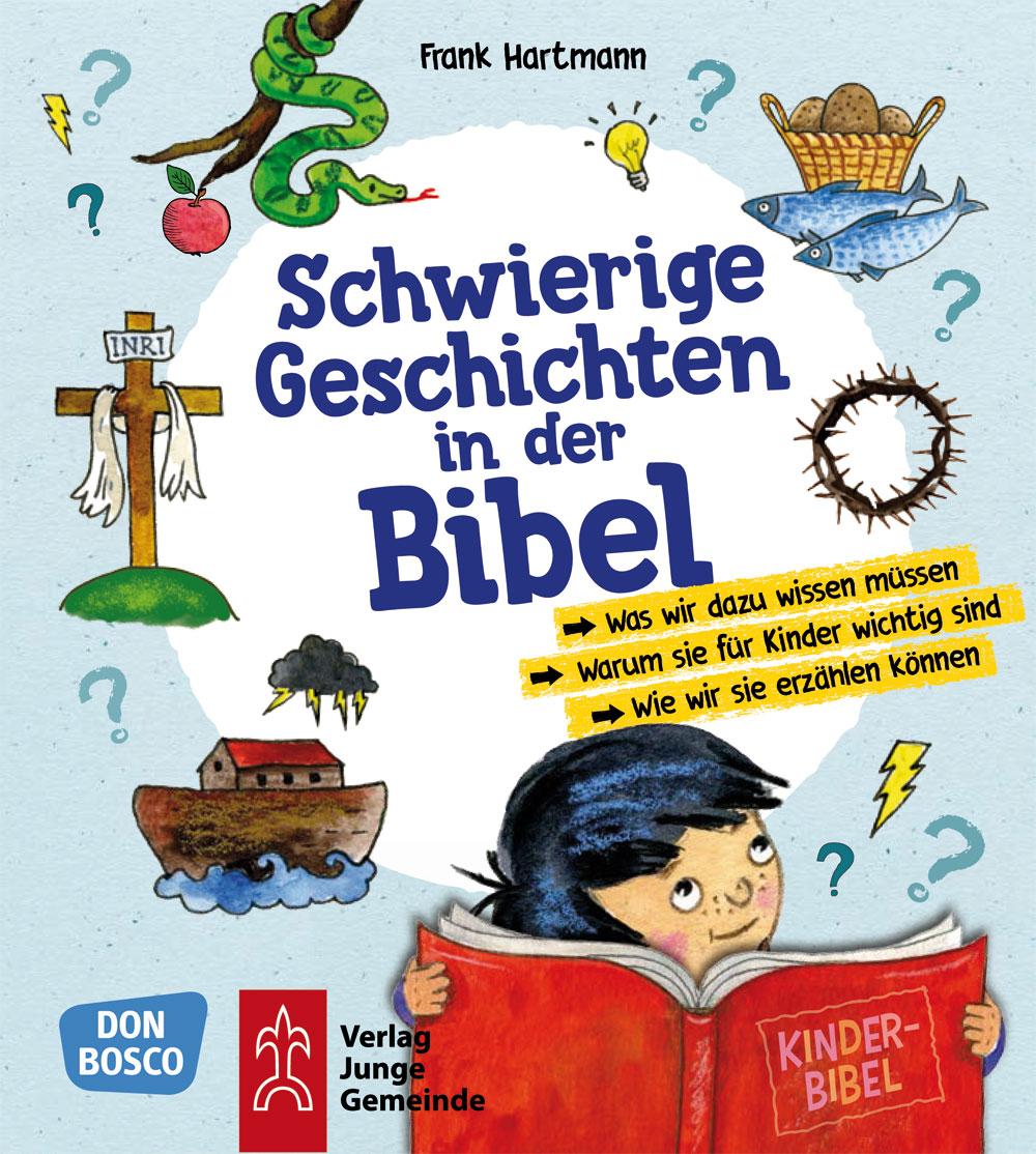 Vorderes Coverbild Schwierige Geschichten in der Bibel