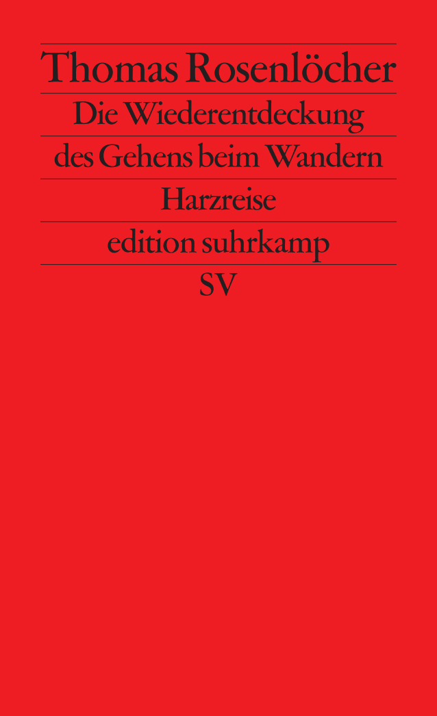 Vorderes Coverbild Die Wiederentdeckung des Gehens beim Wandern