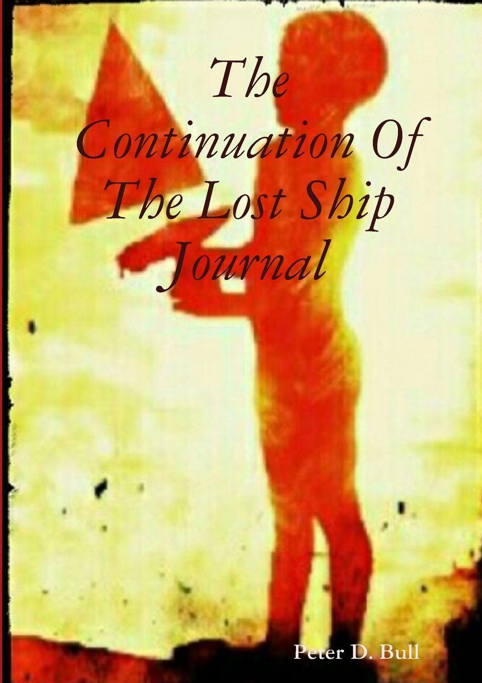 Vorderes Coverbild The Continuation Of The Lost Ship Journal