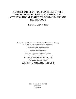 Vorderes Coverbild An Assessment of Four Divisions of the Physical Measurement Laboratory at the National Institute of Standards and Technology