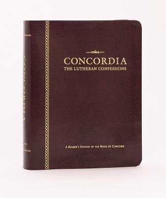 Vorderes Coverbild The Lutheran Confessions: A Readers Edition of the Book of Concord