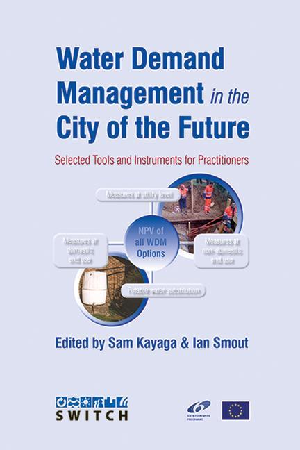 Vorderes Coverbild Water Demand Management in the City of the Future: Selected Tools and Instruments for Practitioners