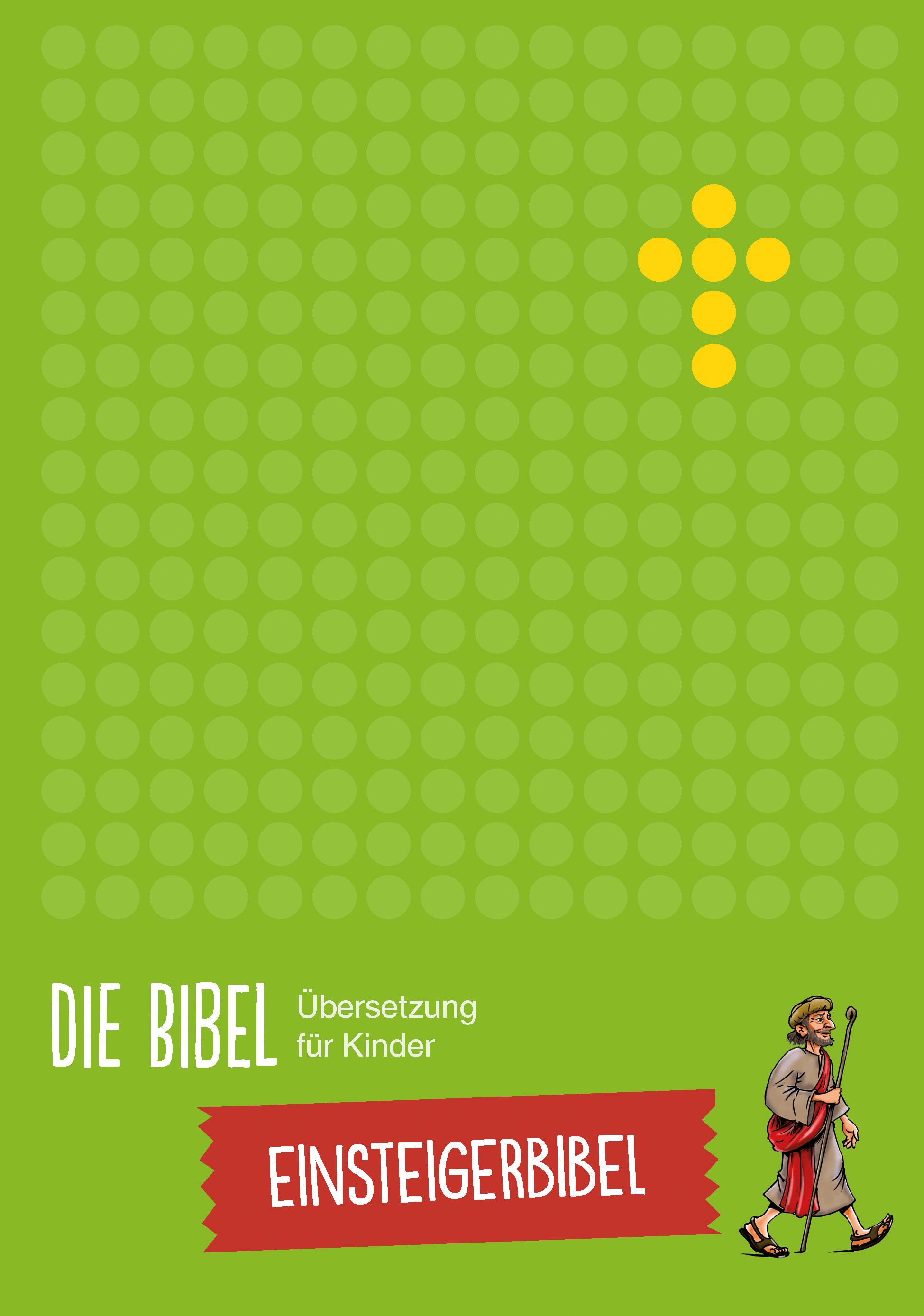 Vorderes Coverbild Die Bibel - Übersetzung für Kinder, Einsteigerbibel