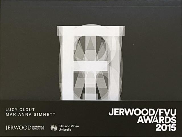 Vorderes Coverbild Jerwood/FVU Awards 2015: 'What Will They See Of Me?': Lucy Clout, Marianna Simnett