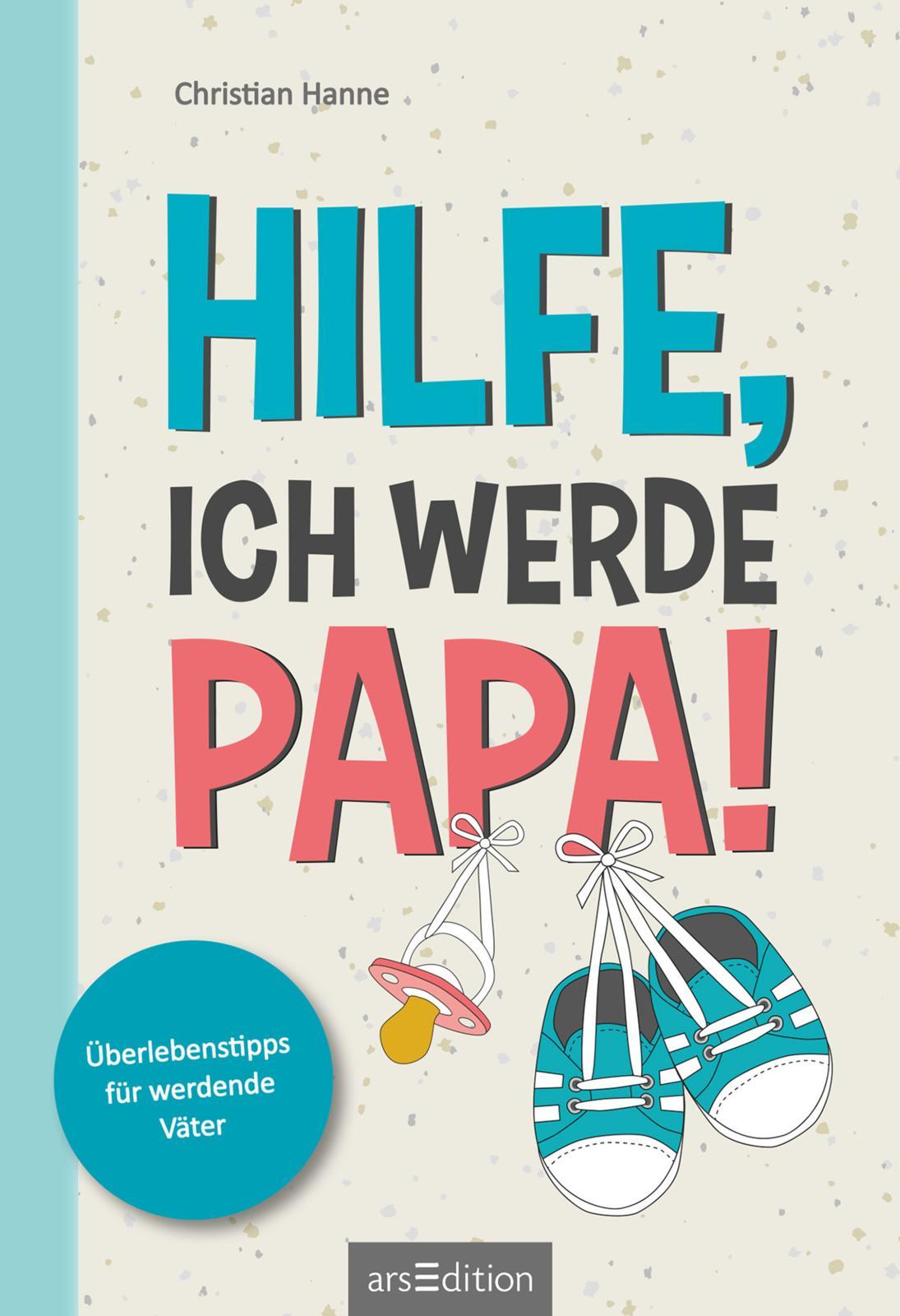 Beispielinhalt (Bild) Hilfe, ich werde Papa!