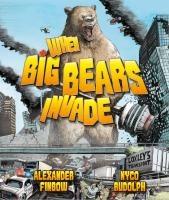 Vorderes Coverbild When Big Bears Invade