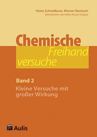 Vorderes Coverbild Chemische Freihandversuche (Band 2)