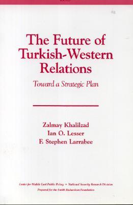Vorderes Coverbild The Future of Turkish-Western Relations