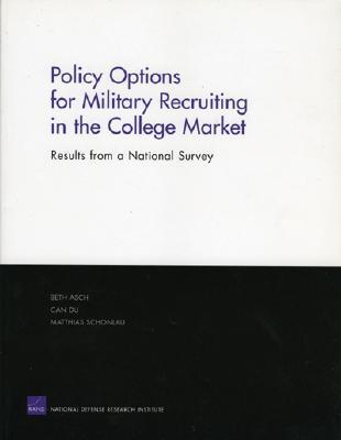 Vorderes Coverbild Policy Options for Military Recruiting in the College Market