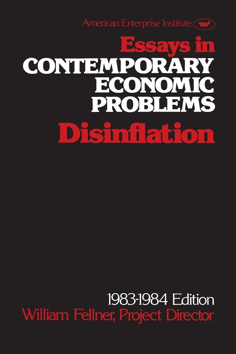 Vorderes Coverbild Essays in Contemporary Economic Problems: Disinflation