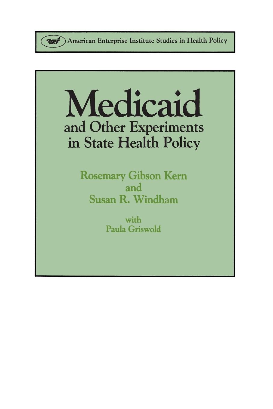 Vorderes Coverbild Medicaid & Other Experiments in State Health Policy