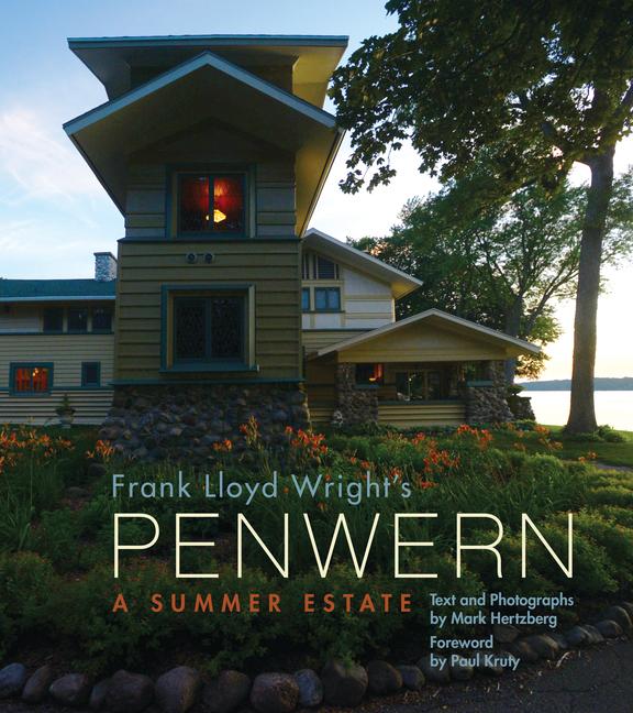 Vorderes Coverbild Frank Lloyd Wright's Penwern: A Summer Estate