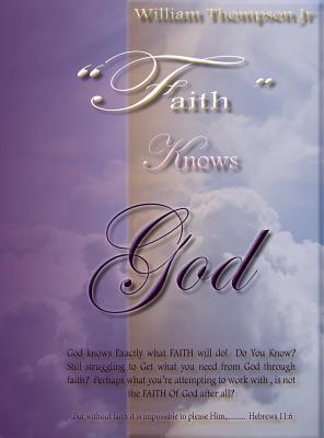 Vorderes Coverbild Faith Knows God