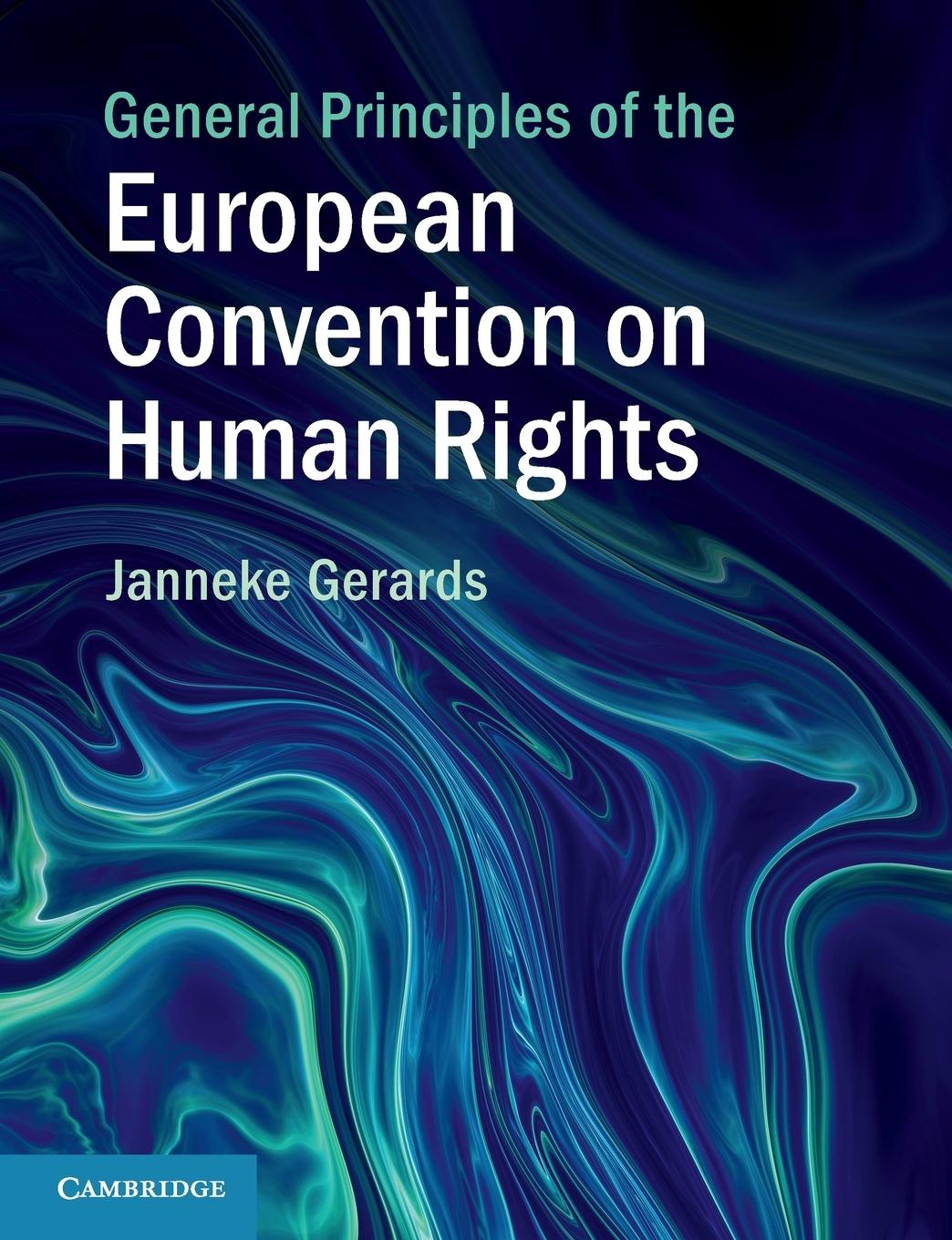 Vorderes Coverbild General Principles of the European Convention on Human Rights