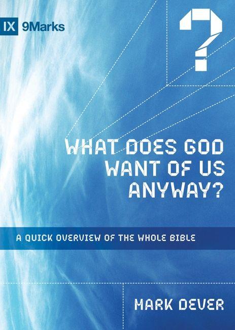 Vorderes Coverbild What Does God Want of Us Anyway?