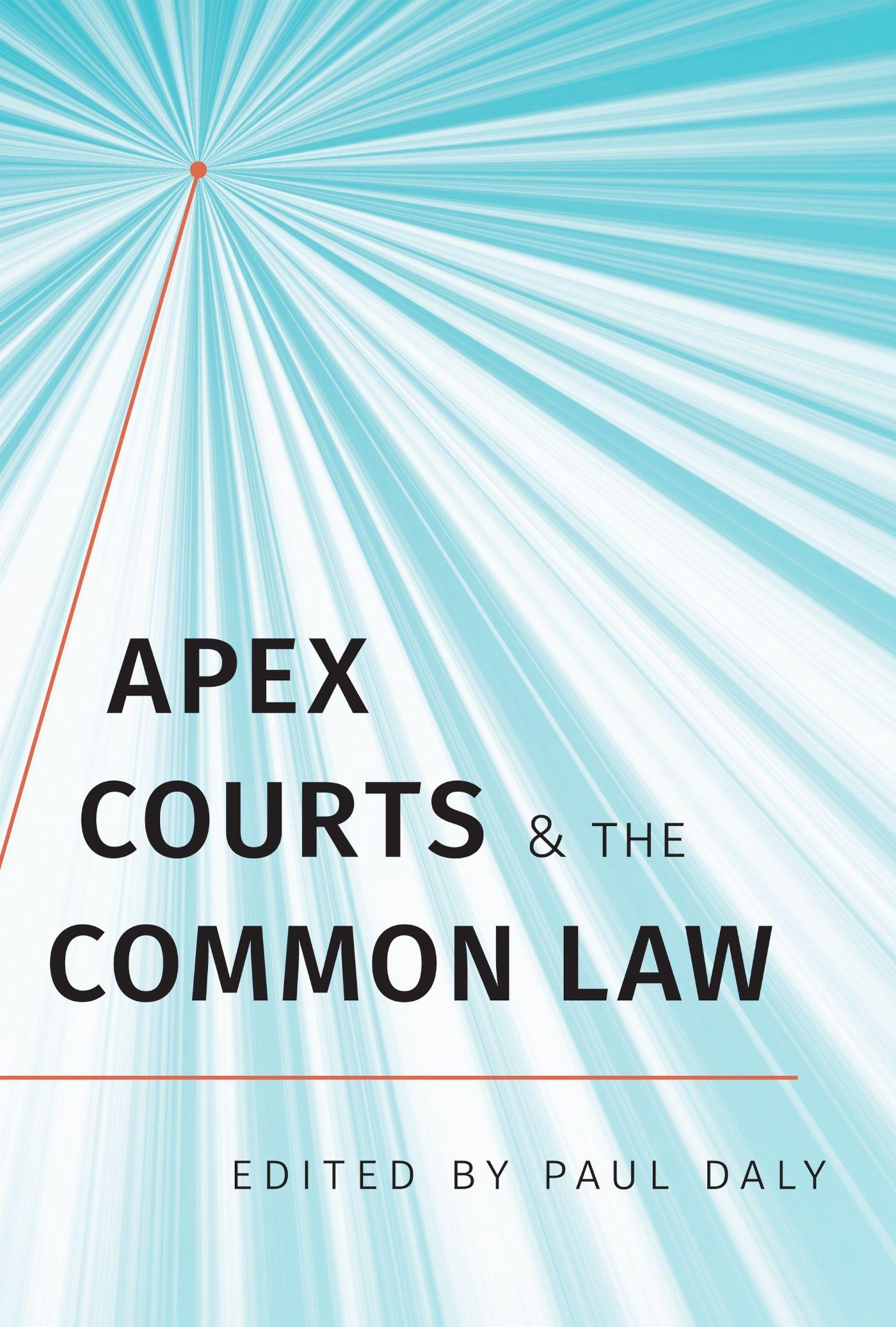Vorderes Coverbild Apex Courts and the Common Law
