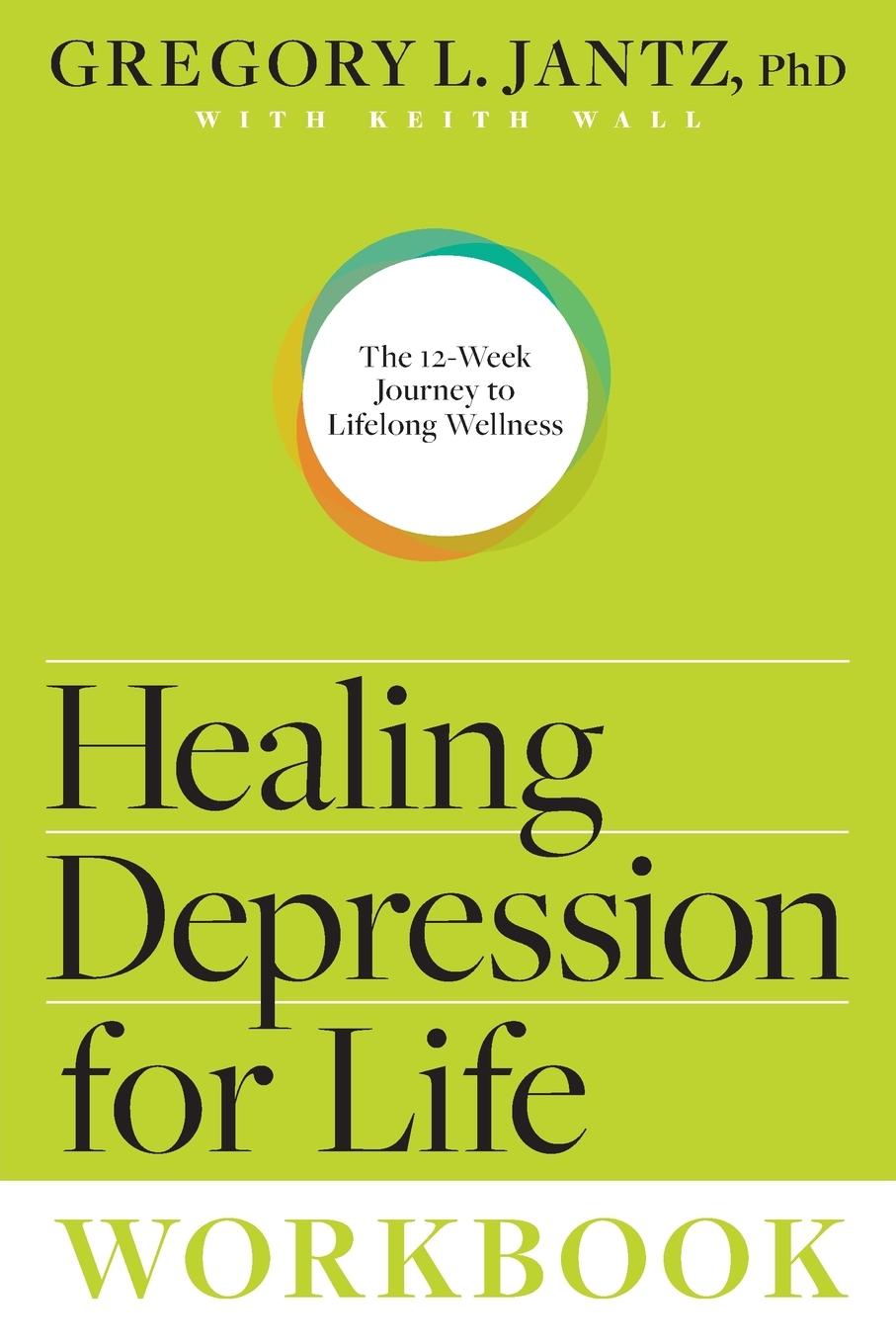 Vorderes Coverbild Healing Depression for Life Workbook