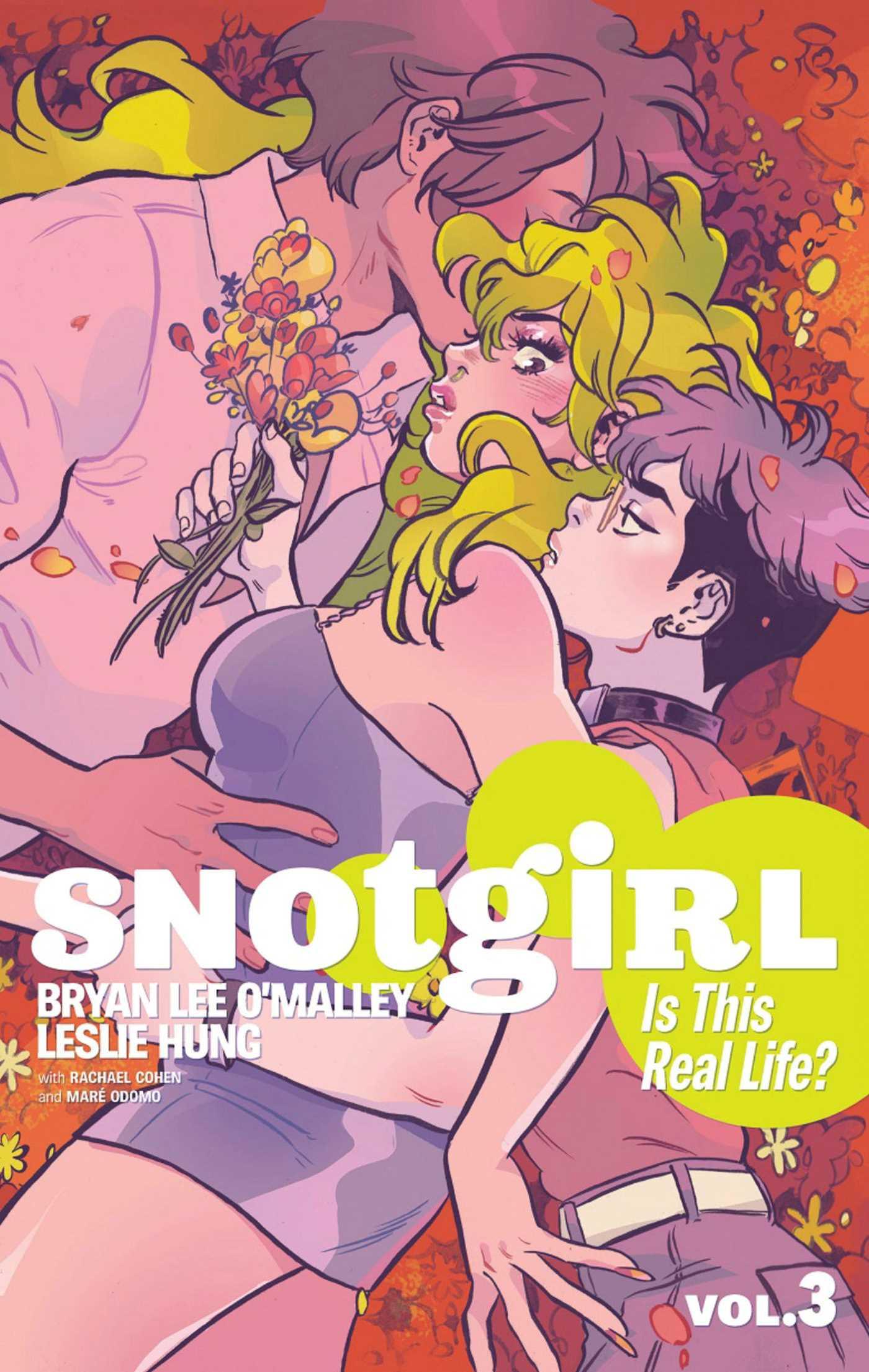 Vorderes Coverbild Snotgirl Volume 3: Is This Real Life?