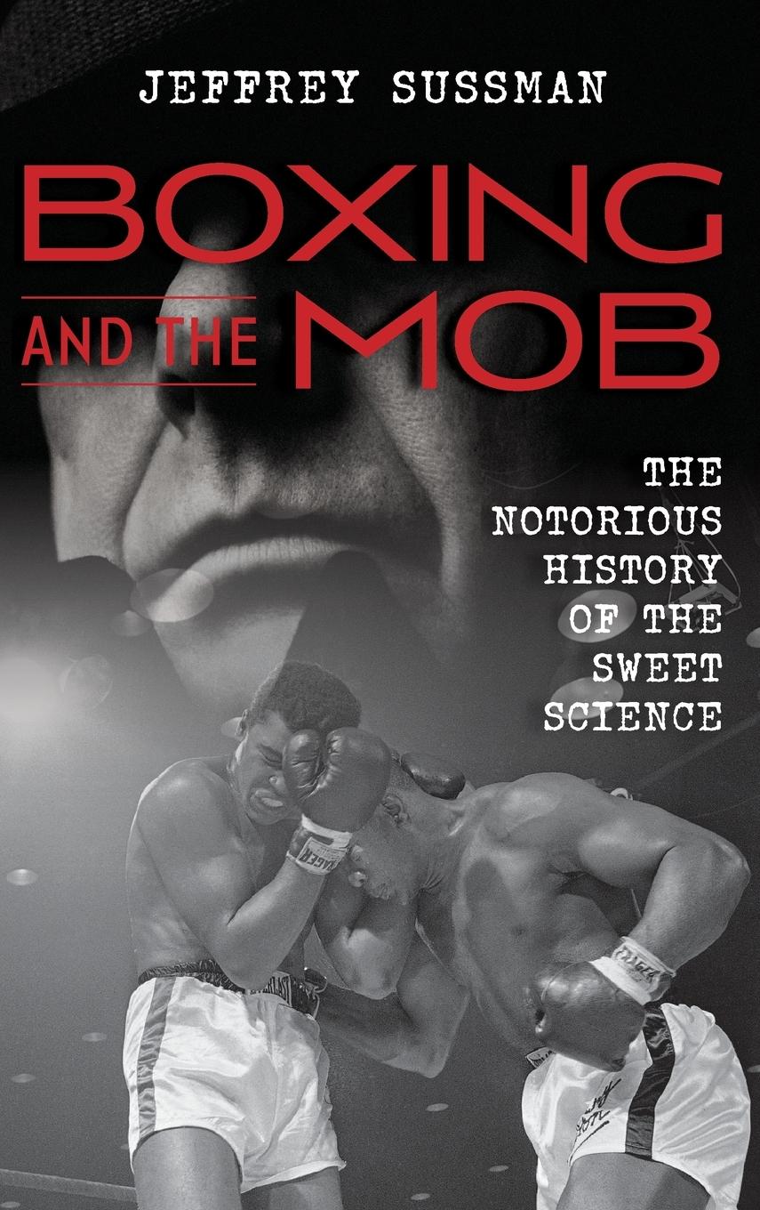 Vorderes Coverbild Boxing and the Mob