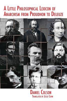Vorderes Coverbild A Little Philosophical Lexicon of Anarchism from Proudhon to Deleuze