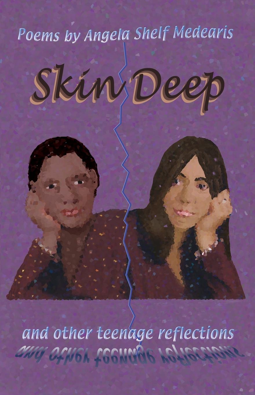Vorderes Coverbild Skin Deep and Other Teenage Reflections