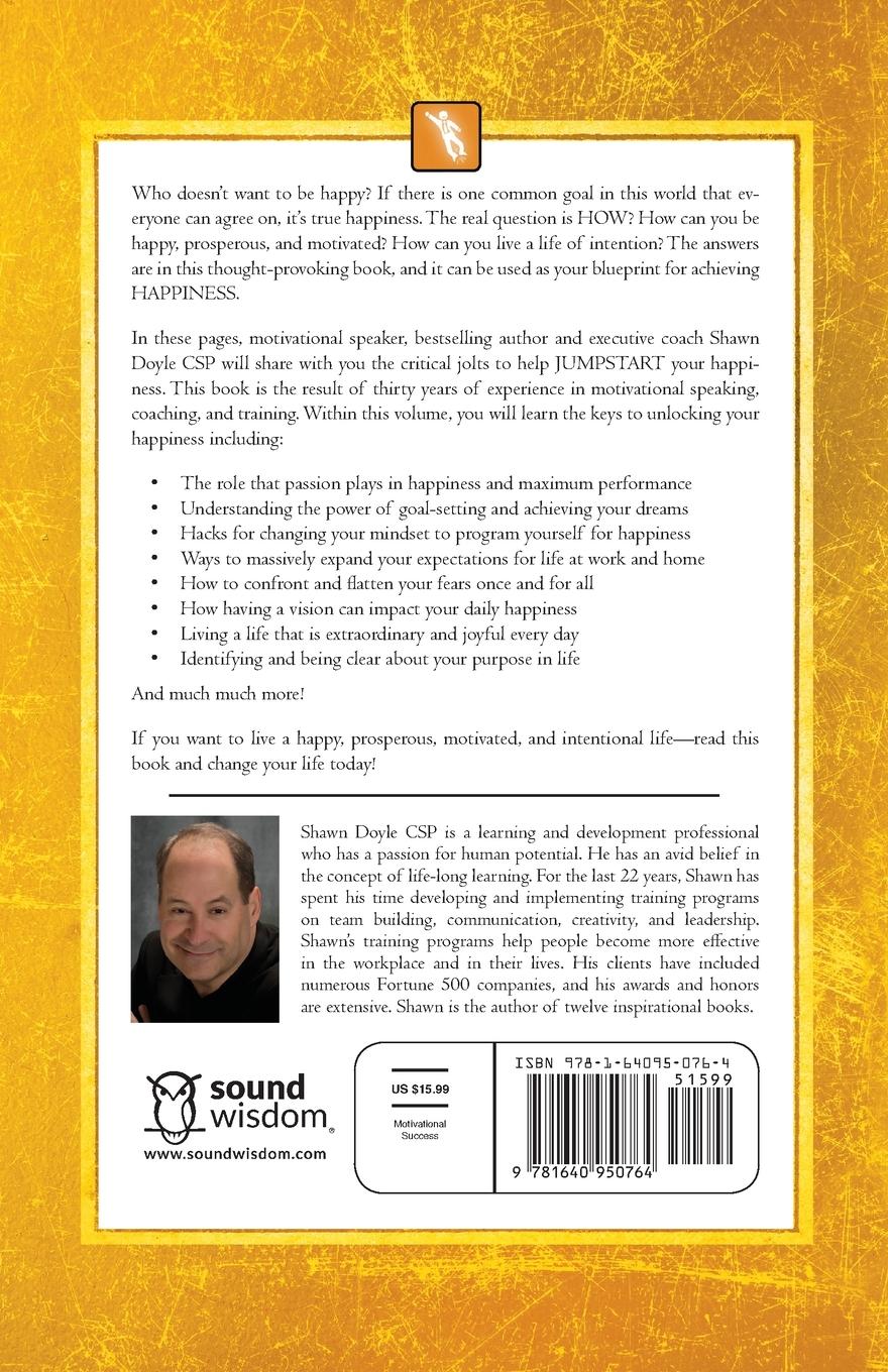 Rückseitencover Jumpstart Your Happiness: Your Jolts to Prosperity, Motivation, & Living with Intention