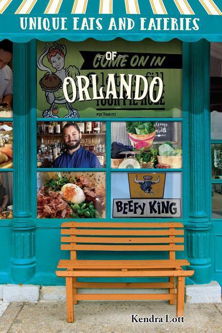 Vorderes Coverbild Unique Eats and Eateries of Orlando