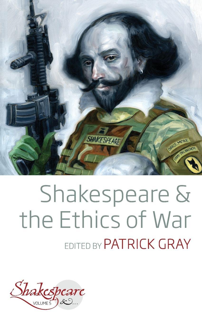 Vorderes Coverbild Shakespeare and the Ethics of War