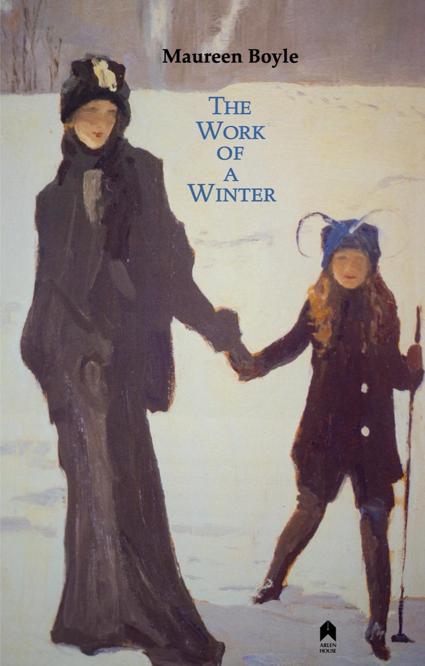 Vorderes Coverbild The Work of a Winter: 2nd Expanded Edition