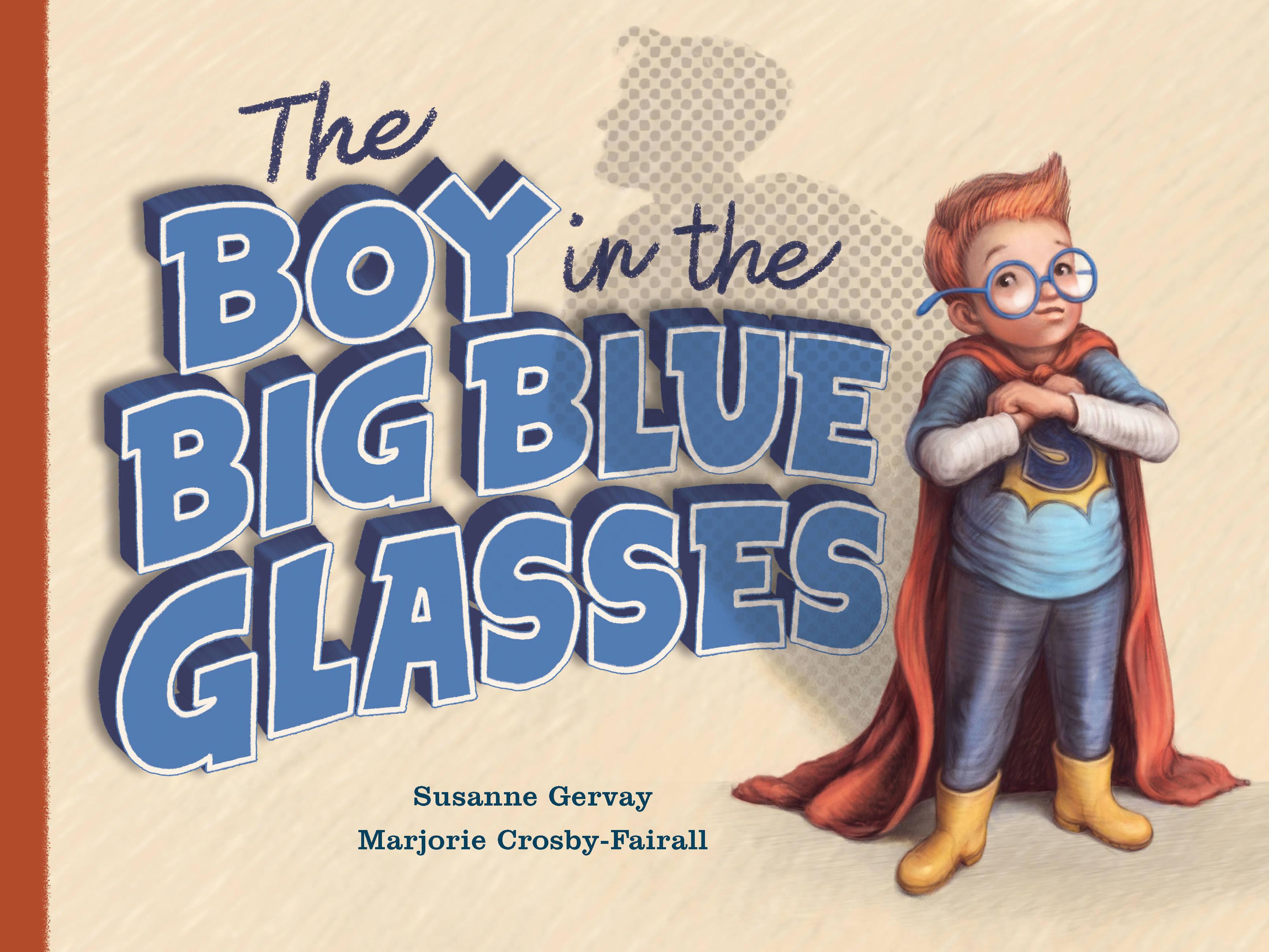 Vorderes Coverbild Boy in the Big Blue Glasses