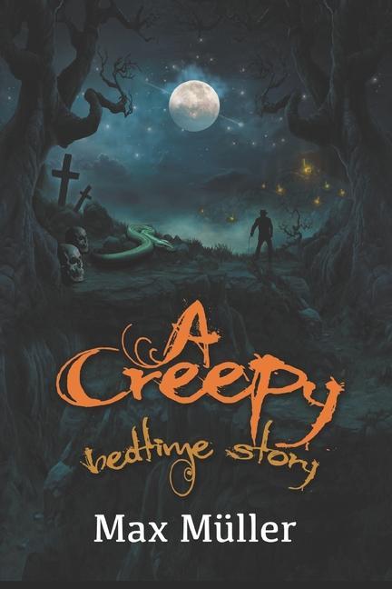 Vorderes Coverbild A Creepy Bedtime Story