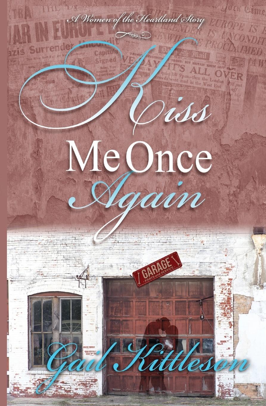 Vorderes Coverbild Kiss Me Once Again